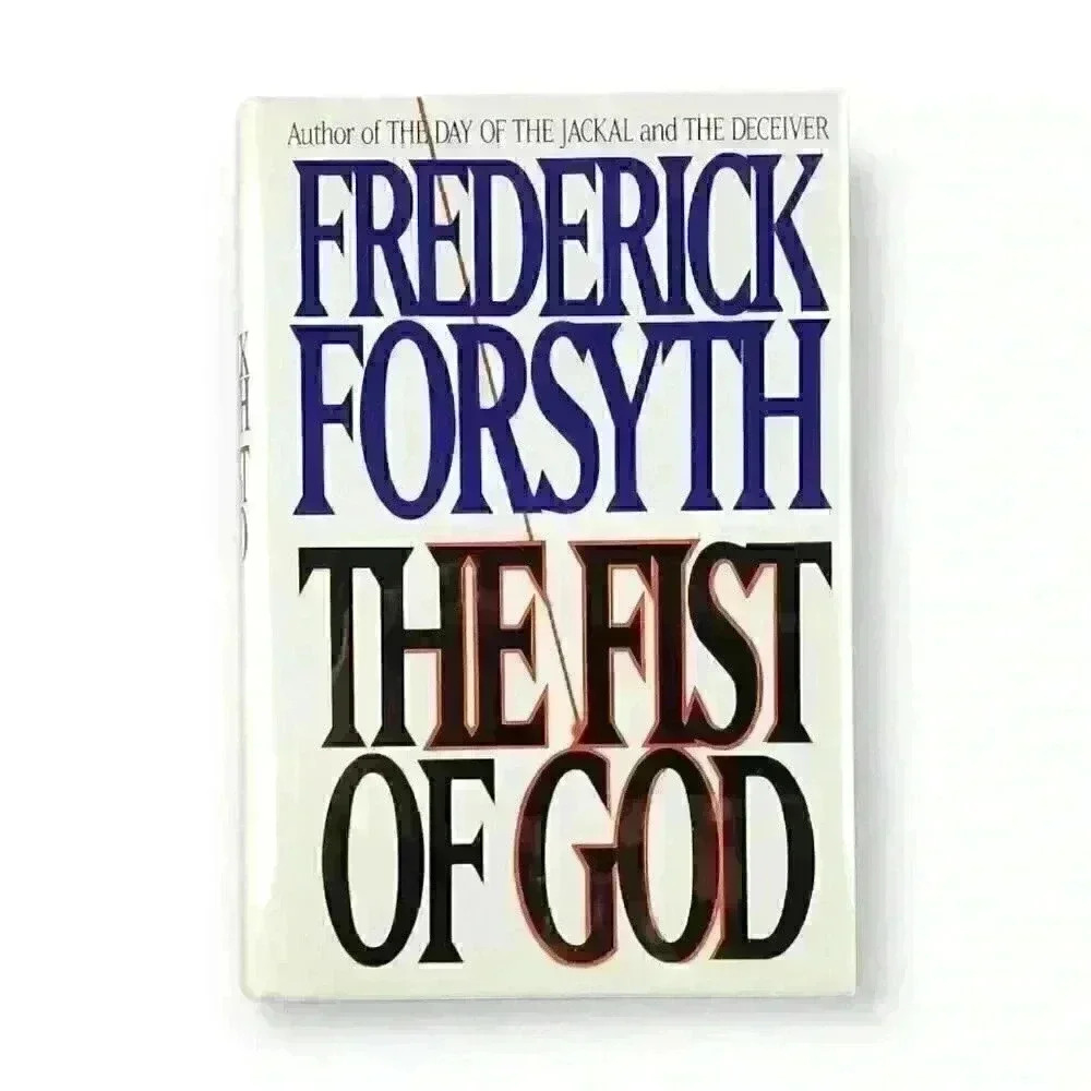 The Fist of God by Frederick Forsyth (1994, Hardcover) First Edition / 1st Print